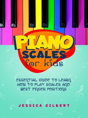 cover image of Piano Scales FOR KIDS